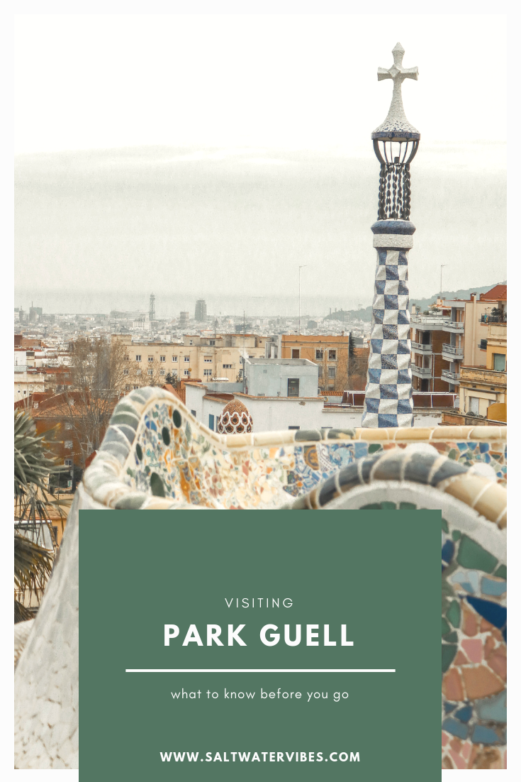 Visiting the Sagrada Familia and Park Guell | SaltWaterVibes