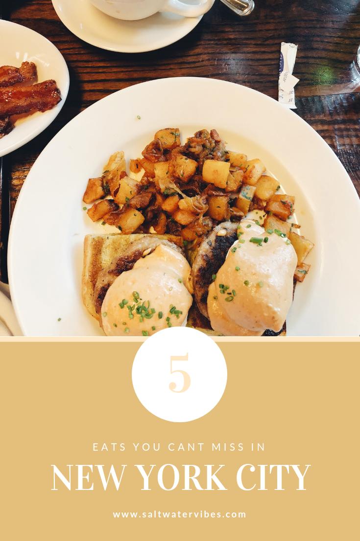 Five Eats You Can’t Miss In New York | SaltWaterVibes