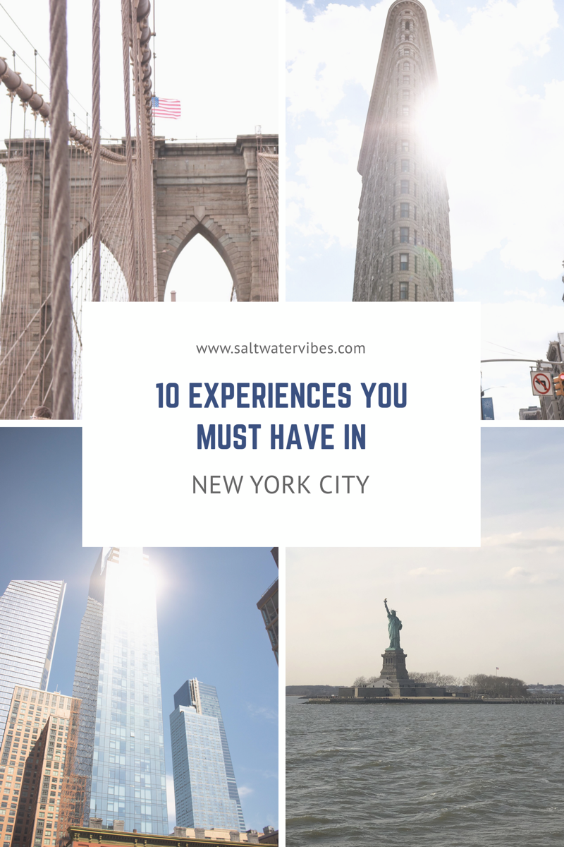 10 Things You Must Do In New York City | SaltWaterVibes