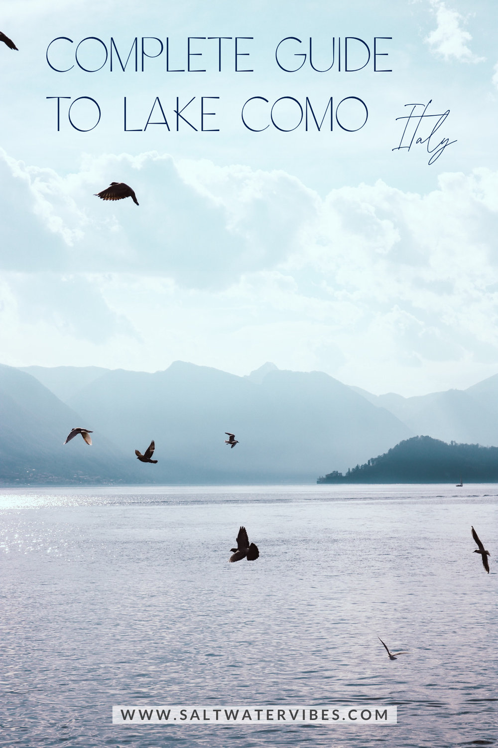 A Guide To Lake Como | SaltWaterVibes