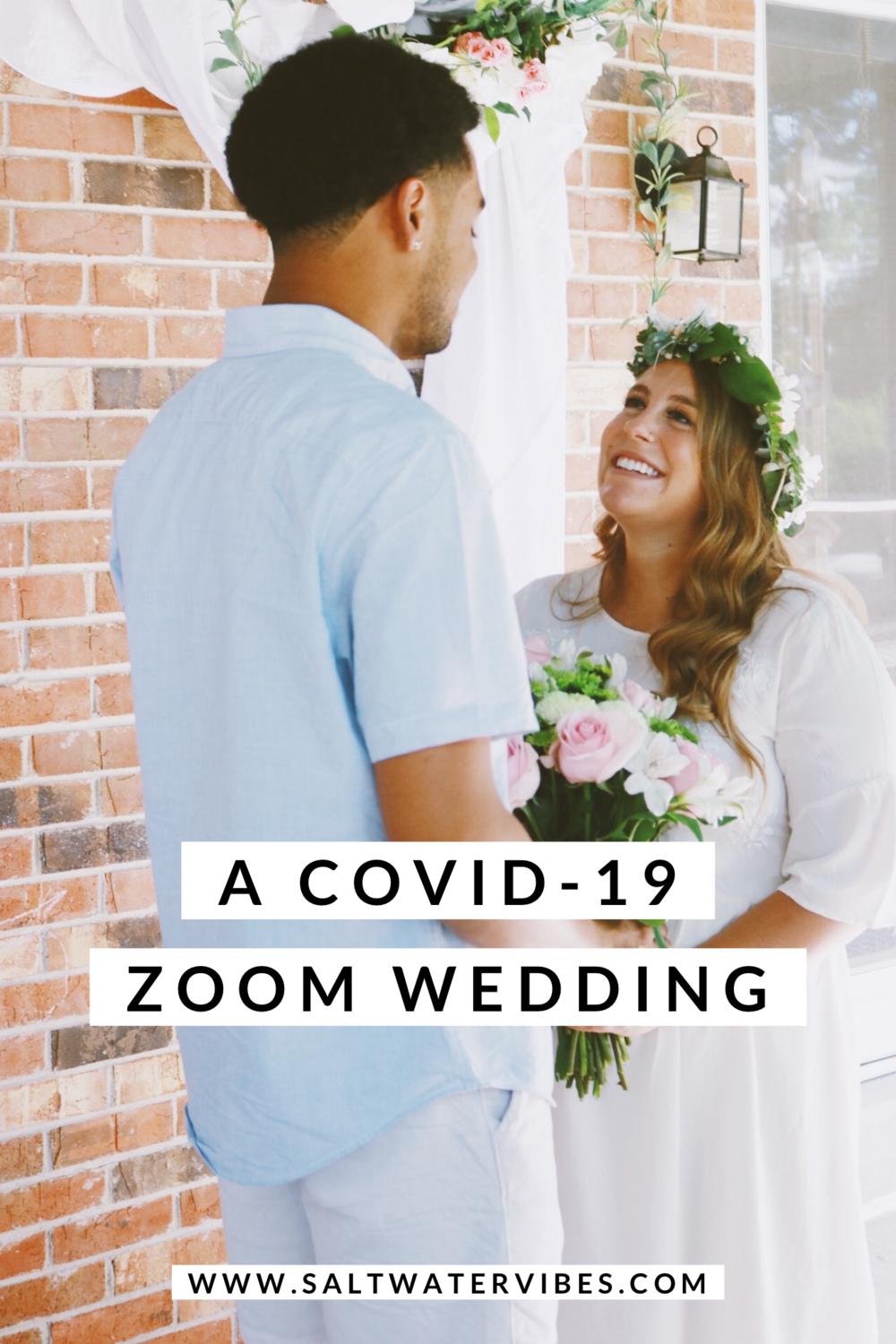 Our Zoom Wedding | SaltWaterVibes