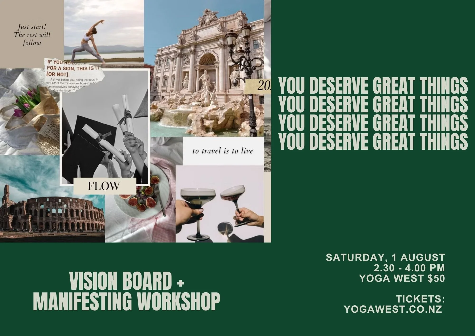 You Deserve Great Things: Vision Board + Manifesting Workshop