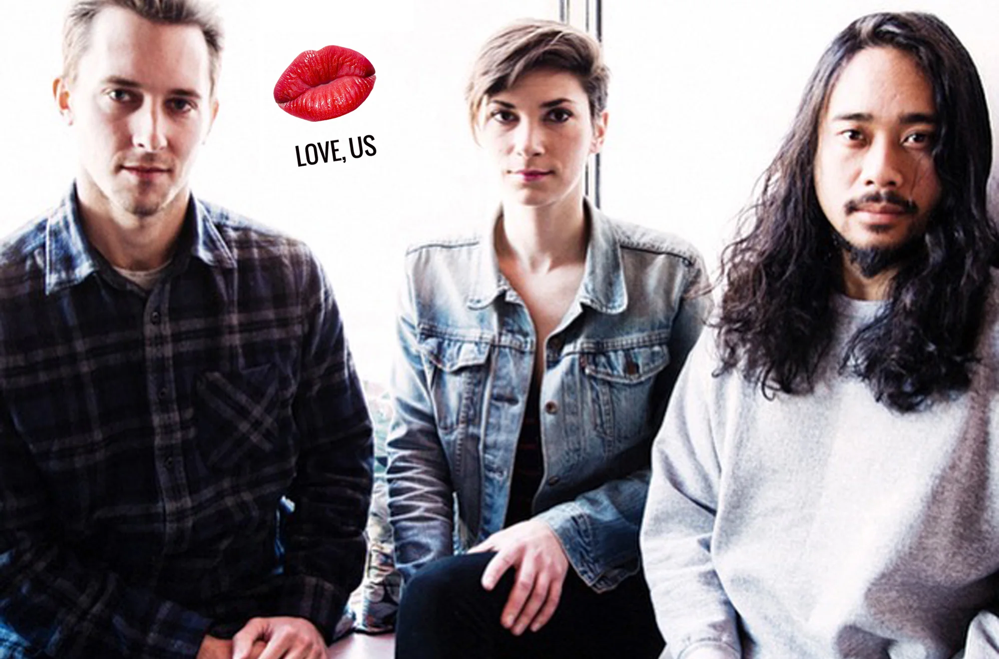kisses. Love, Us