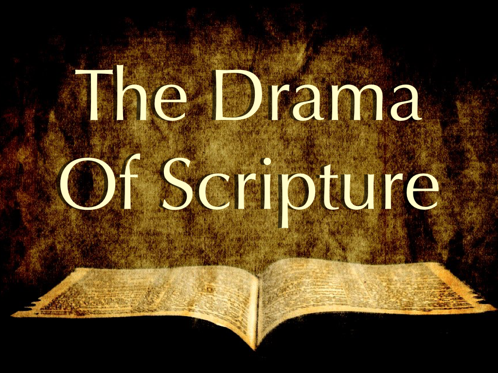 Drama Of Scripture Slides.001.png
