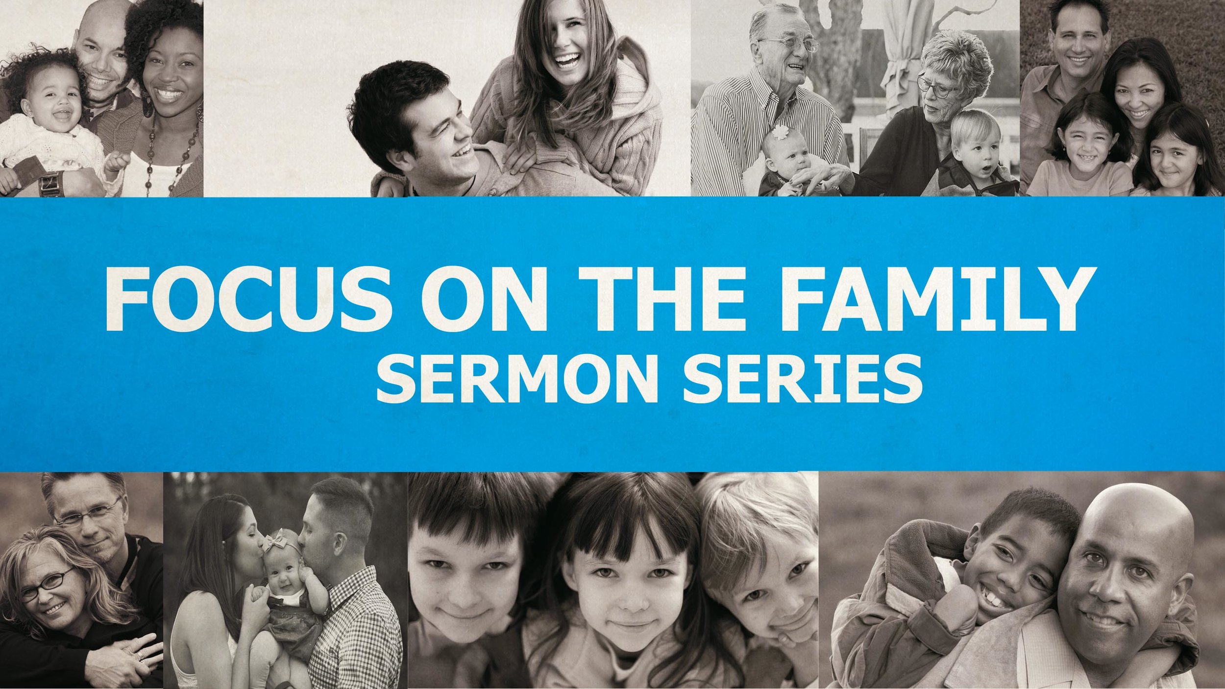 Focus on the Family: Week One.001.jpeg