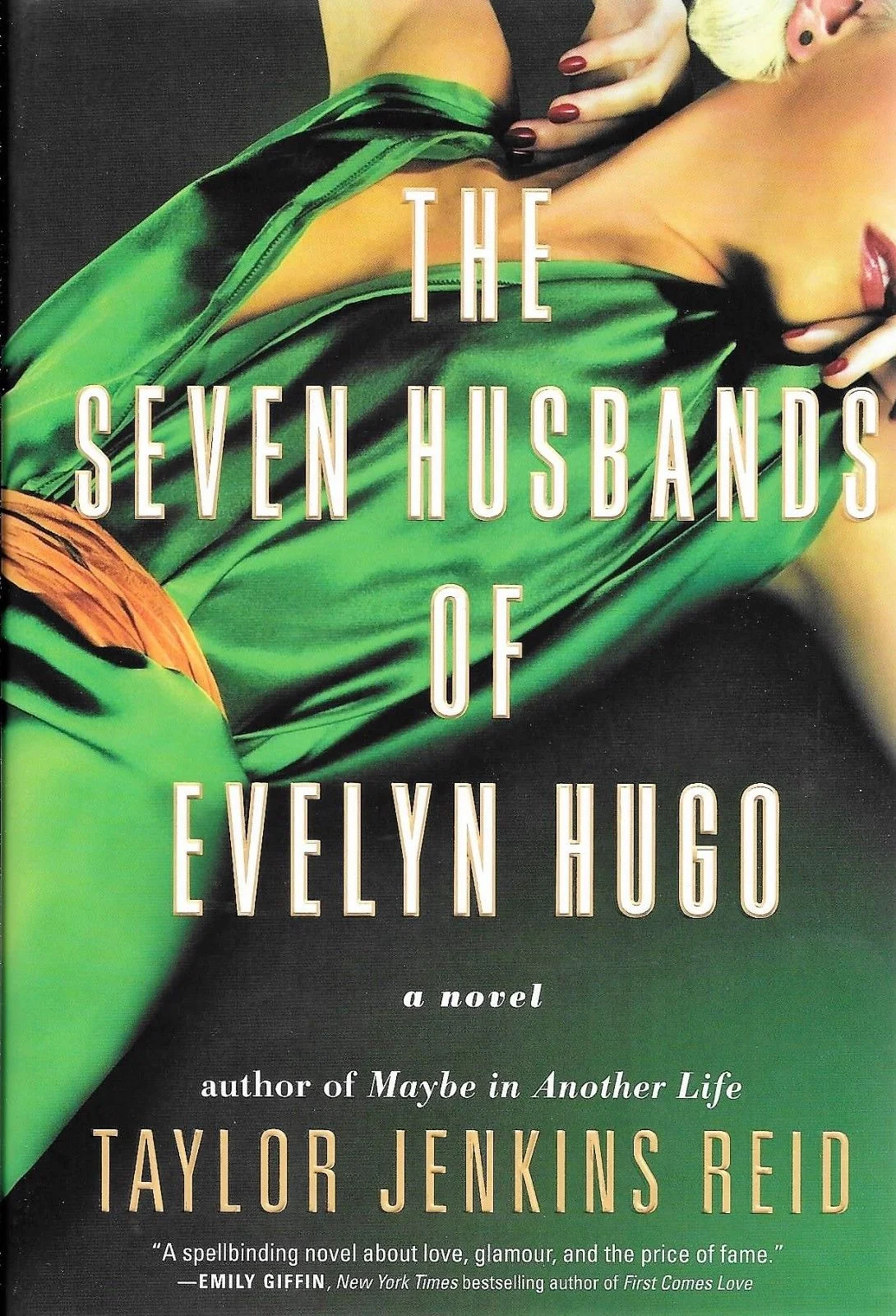 The Seven Husbands of Evelyn Hugo by Taylor Jenkins Reid