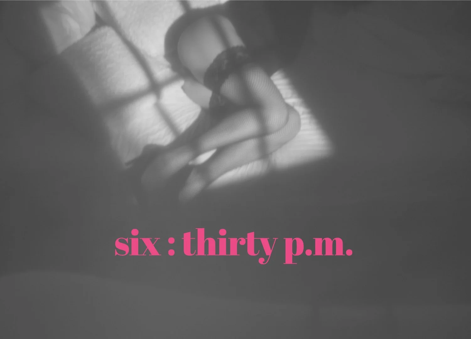 six : thirty p.m.