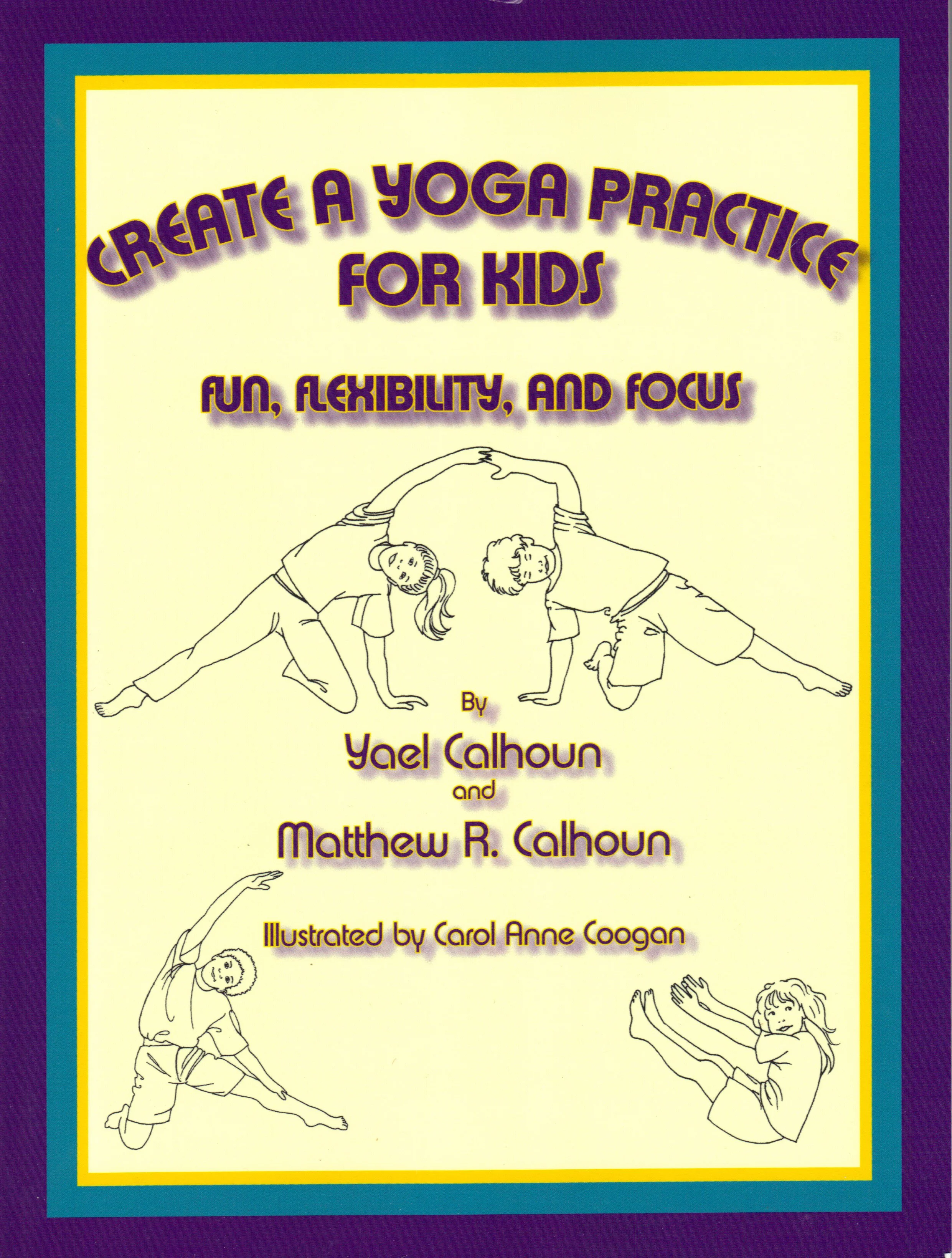 CLICK HERE: The themes in this CD are based onCreate a Yoga Practice for Kids by Yael Calhoun