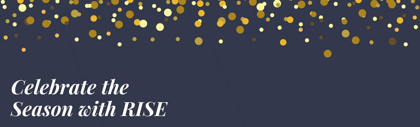 Celebrate the Season with RISE (3).png