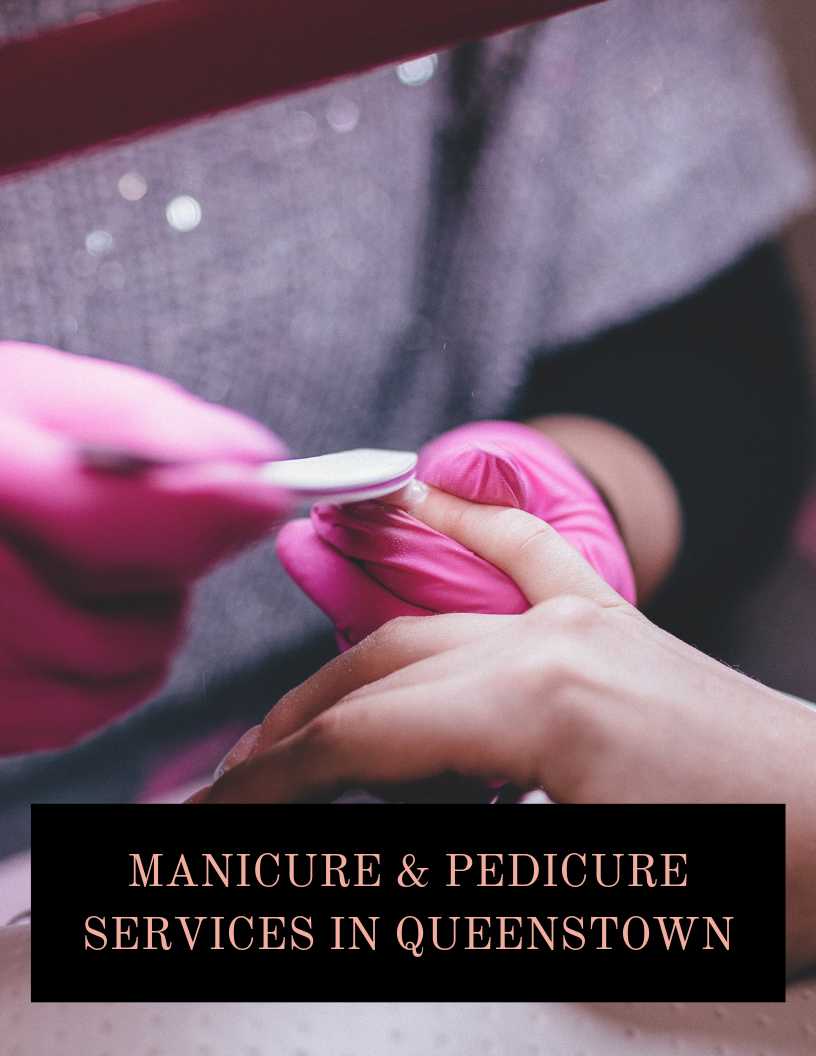Vegan Manicure &amp; Pedicure Services in Queenstown