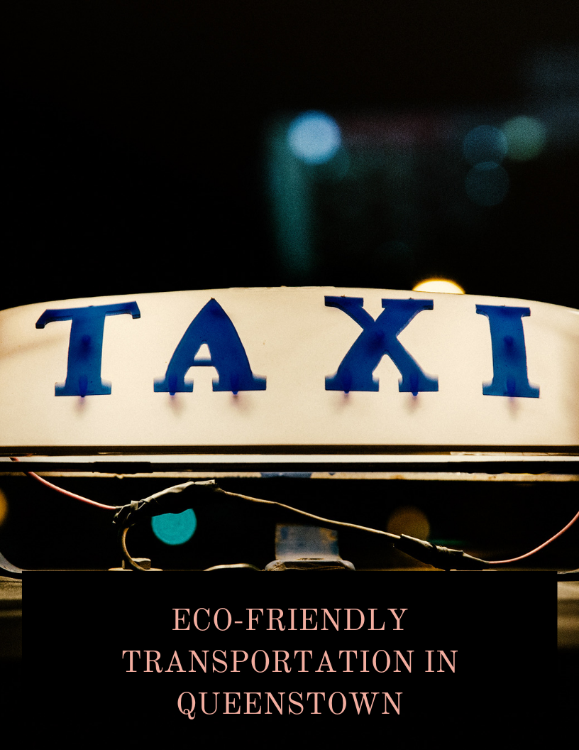 Eco-Friendly Transportation in Queenstown