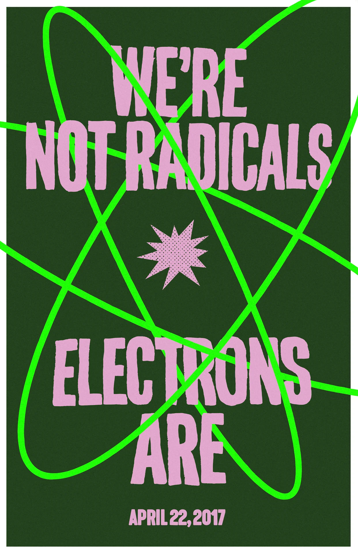 March for Science - Radicals (protest poster)