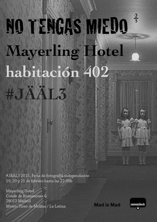 Cartel de participación de Caravanbook en la feria de arte contemporáneo JAALPHOTO3 con la galería Mad is Mad.