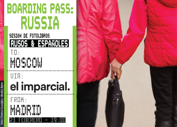 Caravanbook participa en Boarding Pass: Russia. Un evento organizado por el Photobook Club Madrid junto con El Imparcial y eDIcYones. 