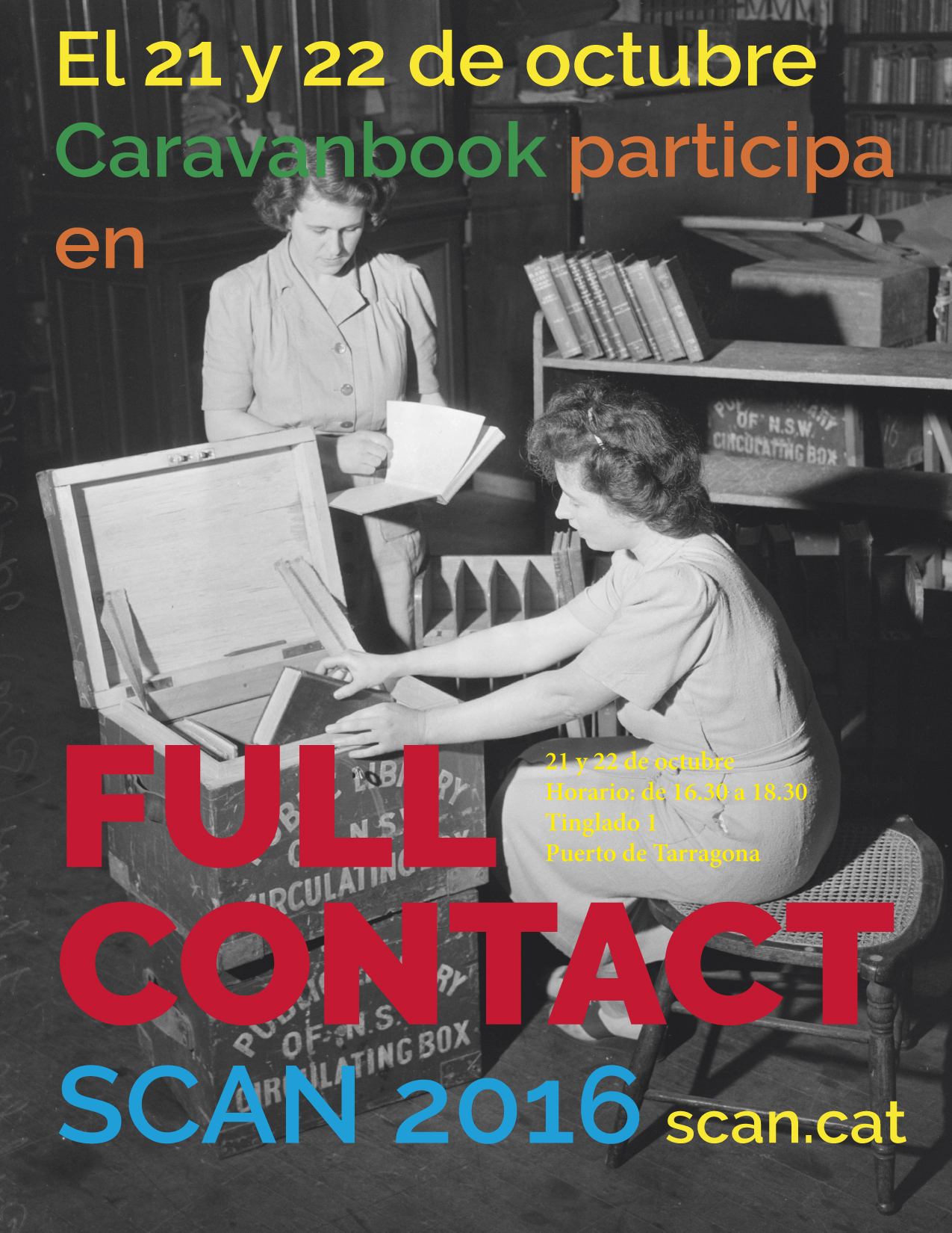 Caravanbook participa en el punto editorial de Full Contact dentro del festival de fotografía SCAN TARRAGONA 2016. 