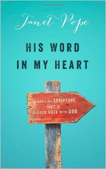 His Word in My Heart - Janet Pope