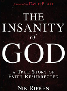 The Insanity of God - Nik Ripken