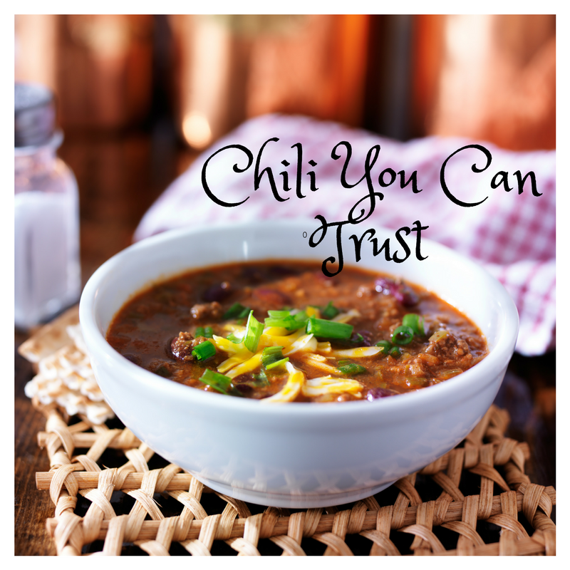 Chili You Can Trust