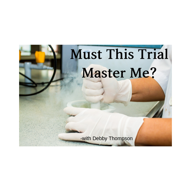 Must This Trial Master Me?