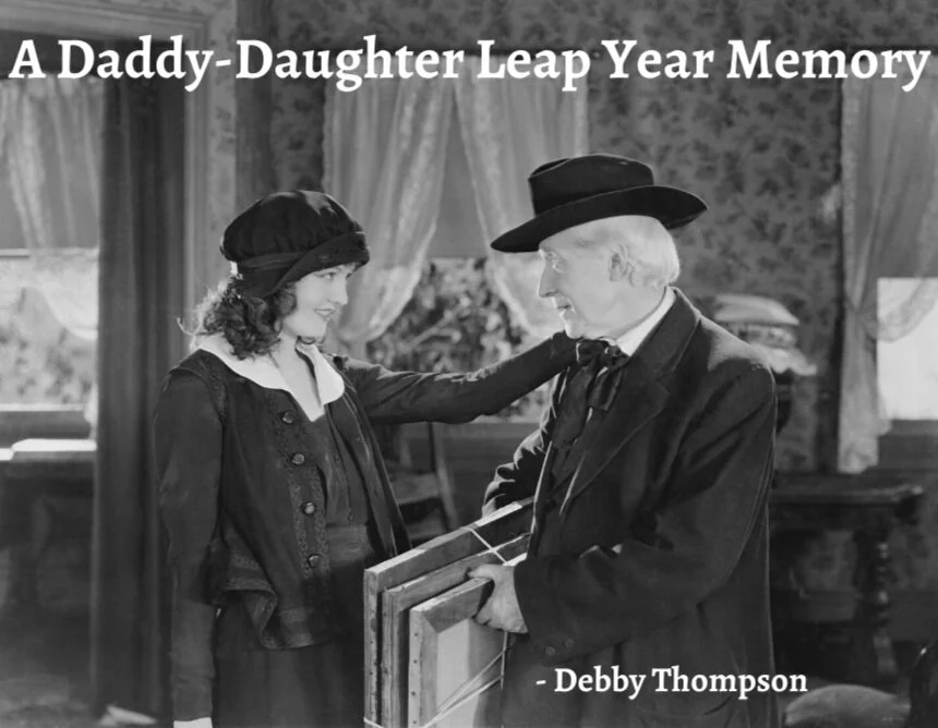 A Daddy-Daughter Leap Year Memory