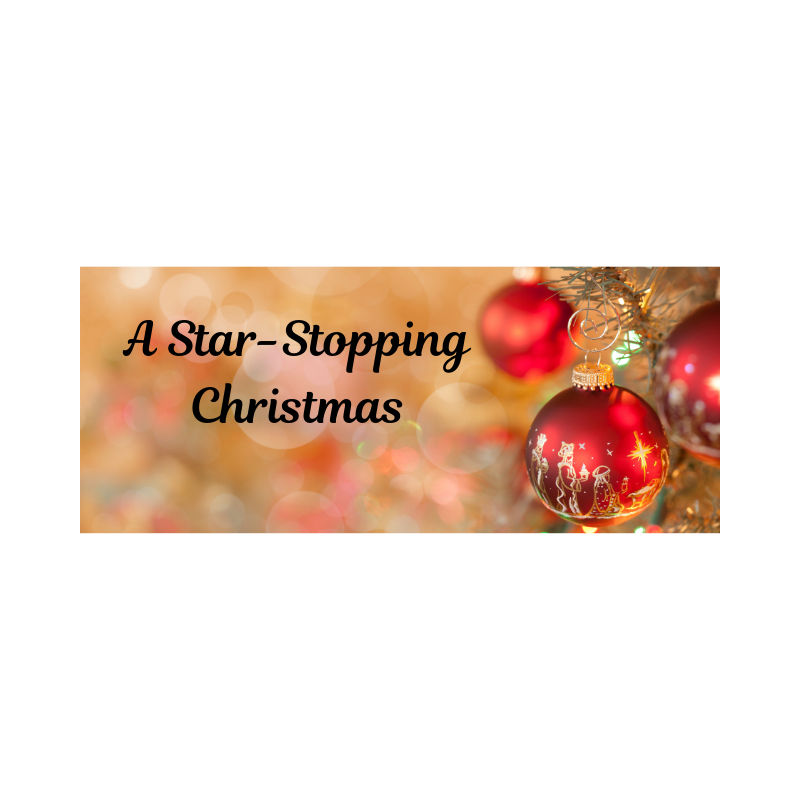A Star-Stopping Christmas