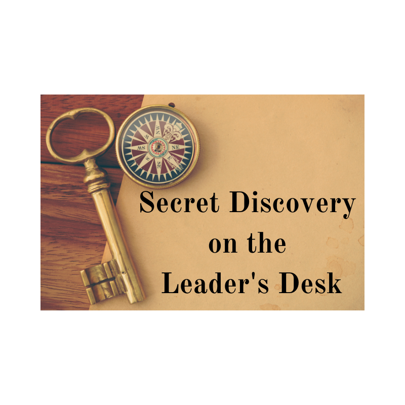 Secret Discovery on the Leader's Desk