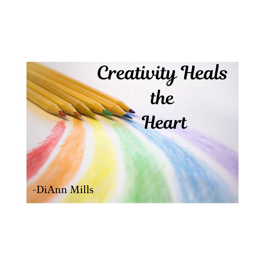 Creativity Heals the Heart