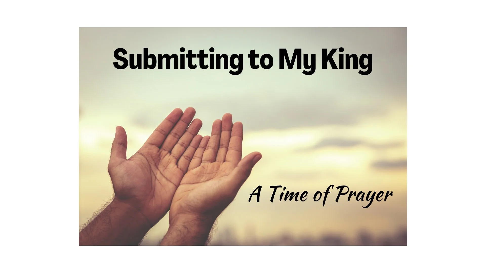 Submitting to My King