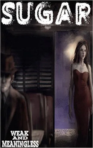 Weak and Meaningless is the author of the short story Sugar. She focuses her writing on Science Fiction, Fantasy, and everyday life. Not much is known about her besides the fantasy she surrounds herself in as it continues to be written.