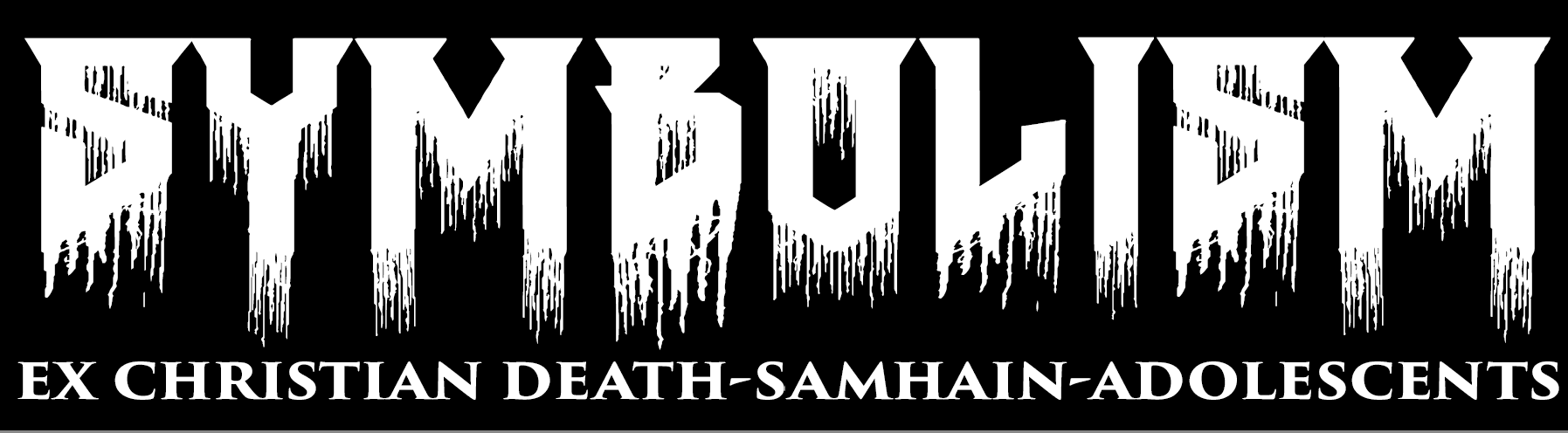10/30/19 8pm @ ZEBULON A Devil’s Night of Movies, Music & Mayhem! LA PREMIERE of www.brutalrealtyfilm.com and the debut of SYMBOLISM (featuring Rikk Agnew ex- Christian Death/Adolescents, James McGearty ex-Christian Death, Samhain’s London May, and tour-de-force vocalist Devix.) A forth coming album produced by Vice Cooler (Peaches, Ladytron) is set for release in December. Tickets on sale soon!