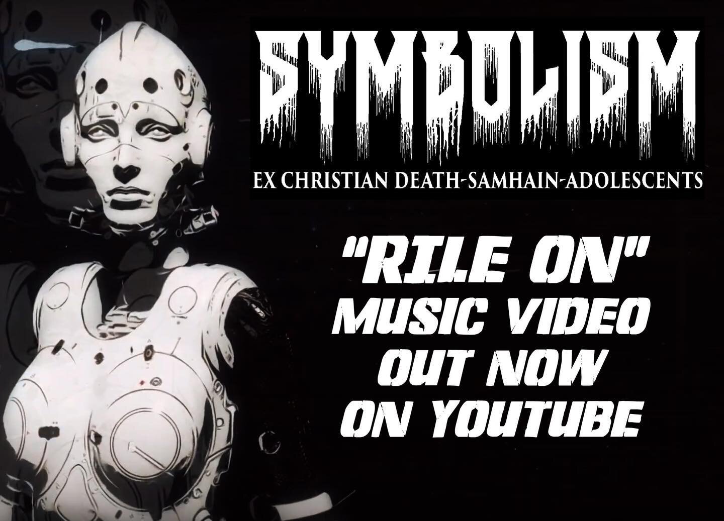 Watch the very first @symbolismband music video!
&ldquo;Rile On&rdquo; streaming NOW on @youtube 
Click link in bio! 
Thanks to @thework67 for her amazing vision and talent! 
#Samhain #ChristianDeath #Adolescents #DI #SymbolismBand
#RileOn #MusicVide