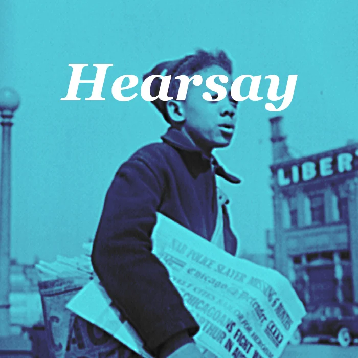 Hearsay / call-for-art