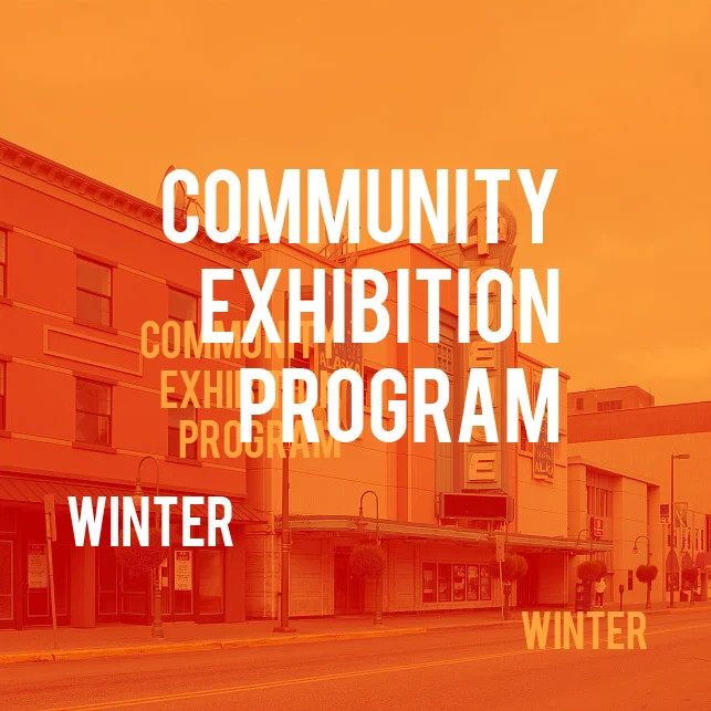 Community Exhibition Program - Winter / Call for Art