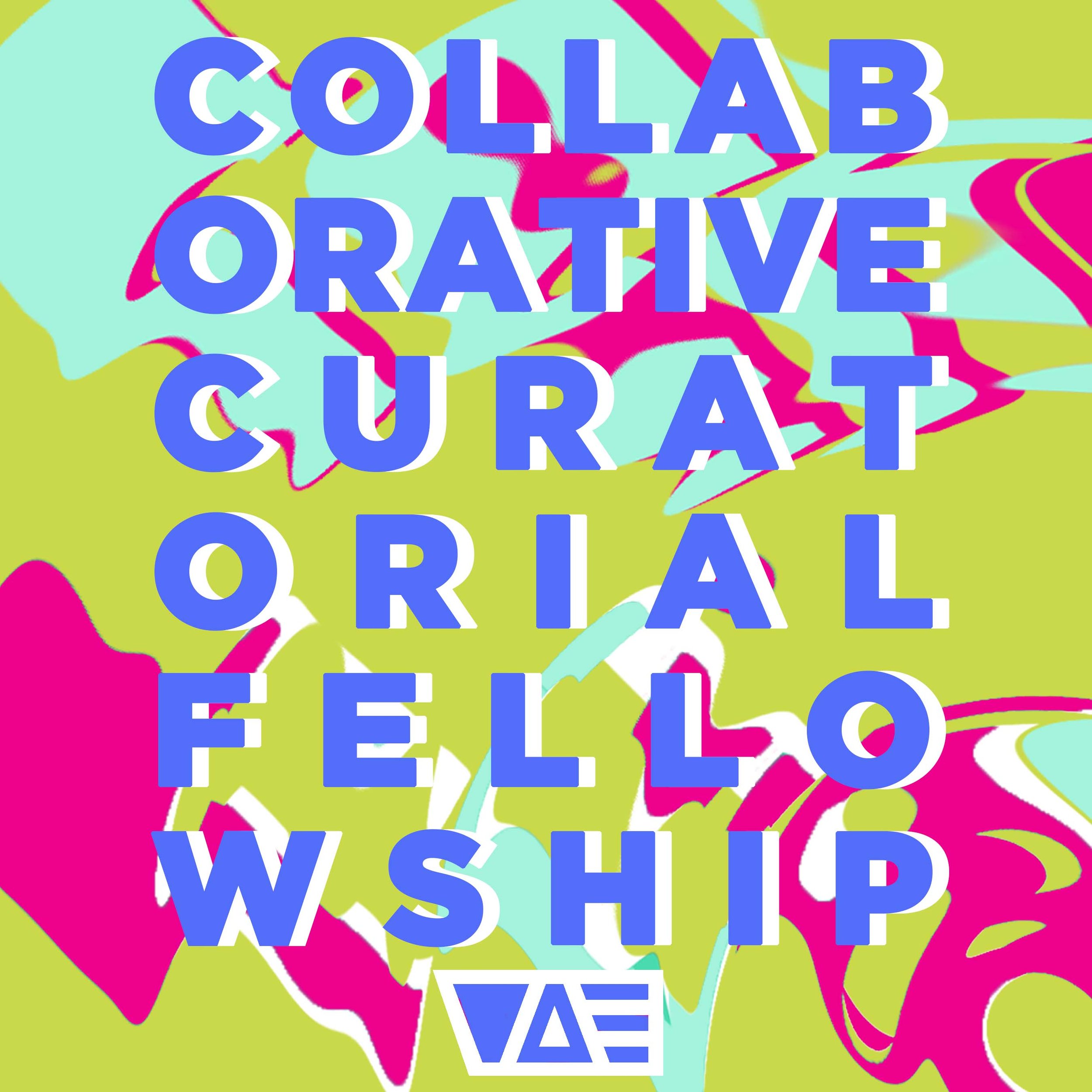  The words Collaborative Curatorial Fellowship appear in bold periwinkle text with a white highlight over a pea green background with magenta, blue, and white psychedelic swirls. 