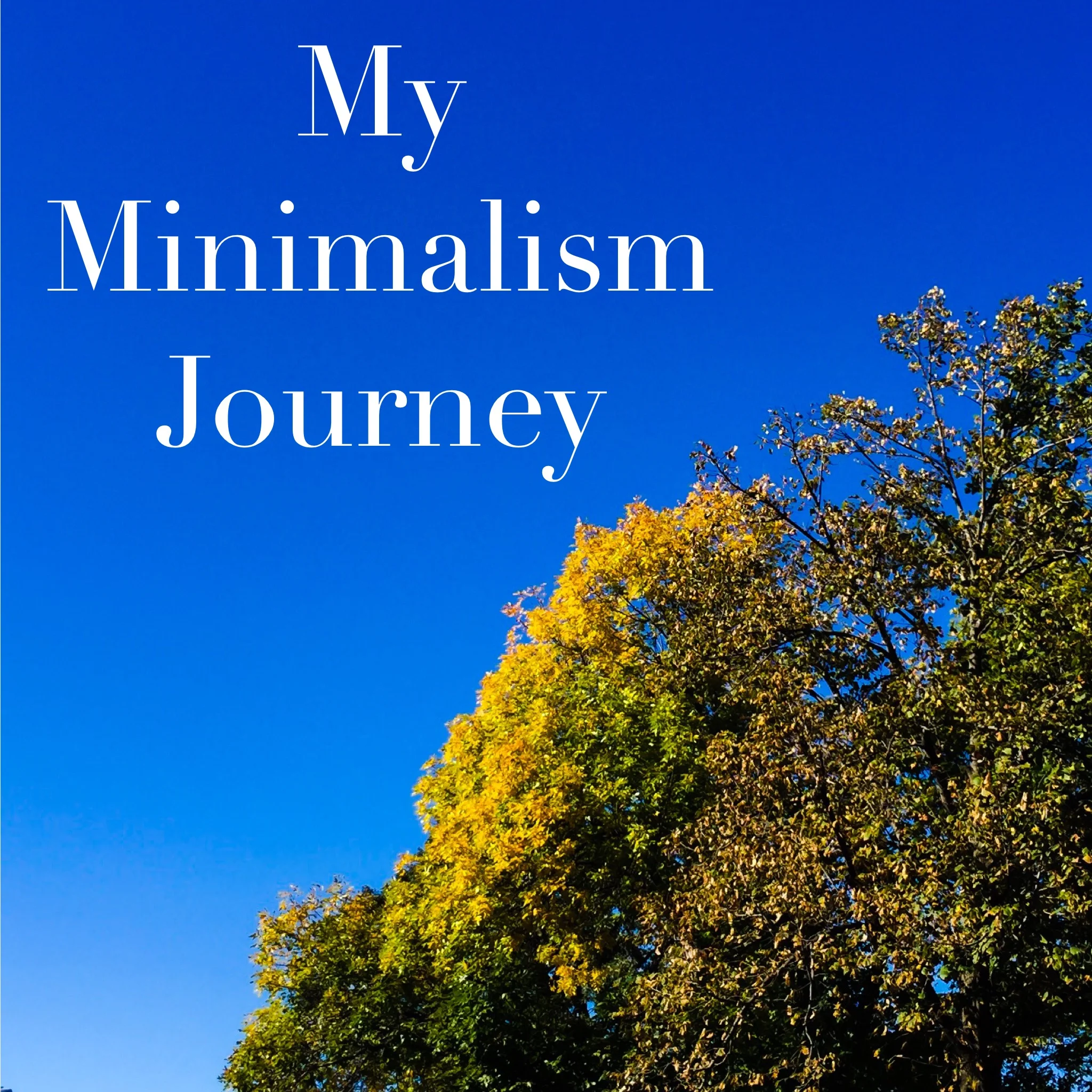 MyMinimalismJourney.jpeg
