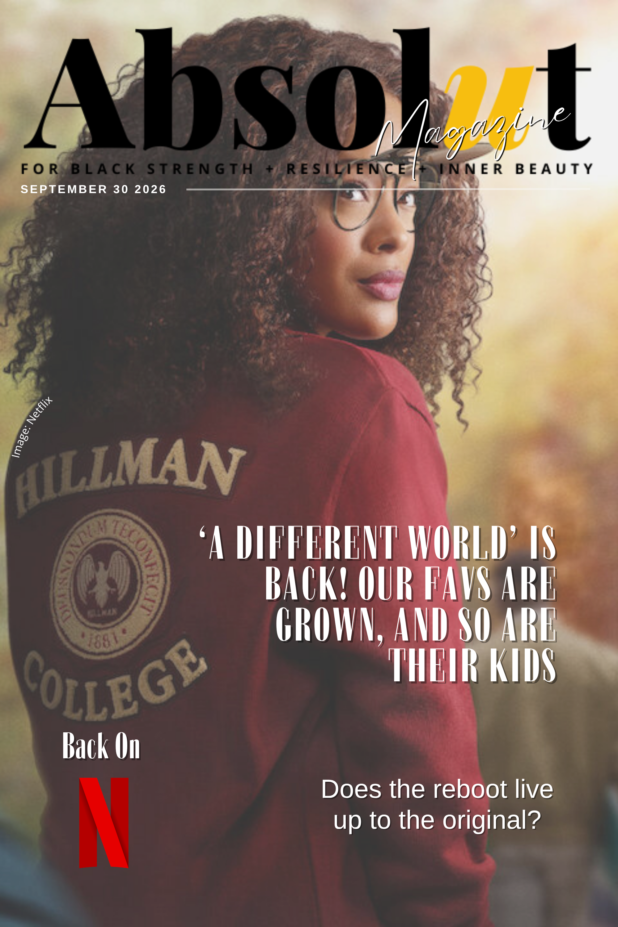 'A Different World' is Back! Our Favs are Grown, and So Are Their Kids