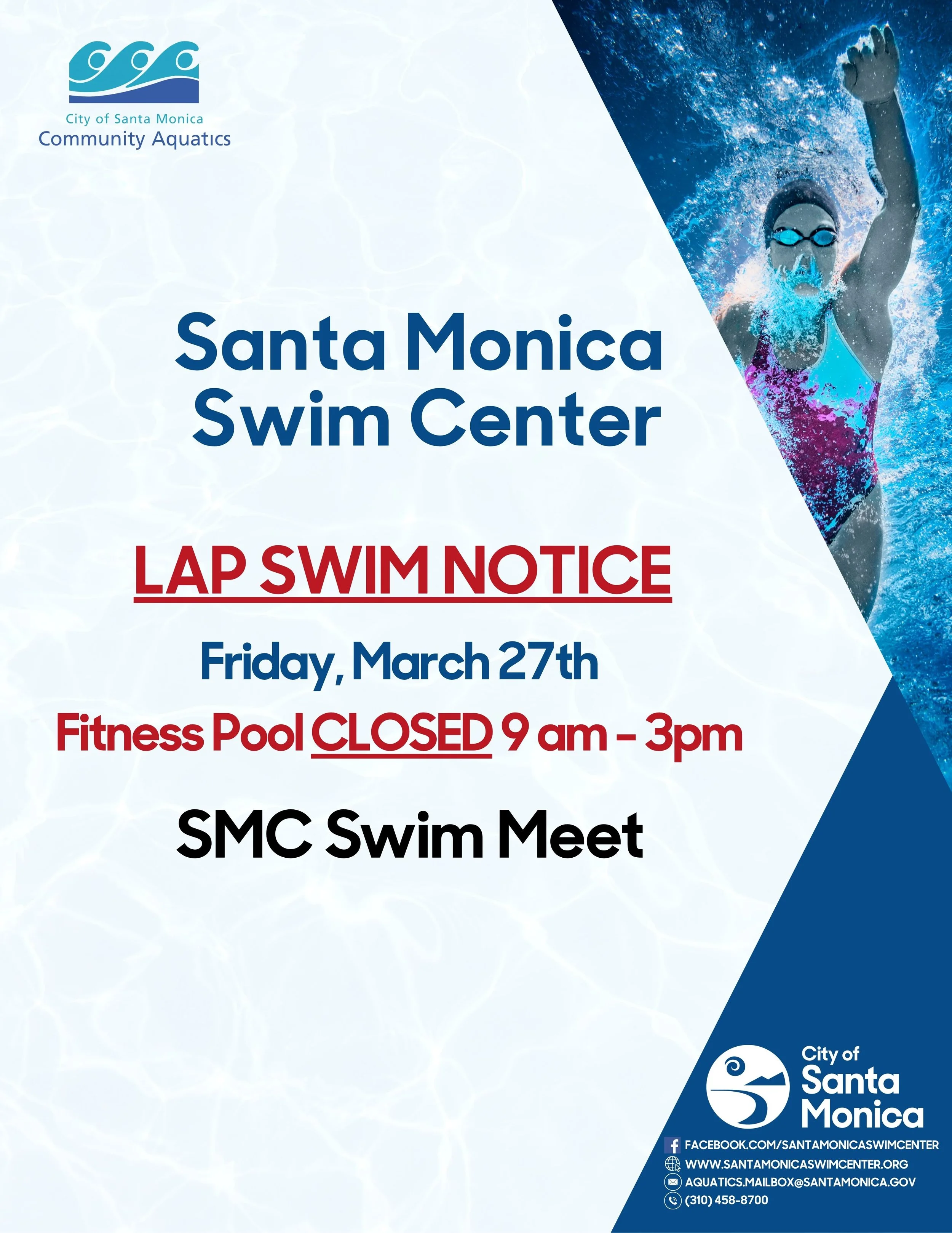 Fitness Pool Closed Friday March 27th from 9:00am - 3:00pm due to Santa Monica College Western Conference Swim Meet