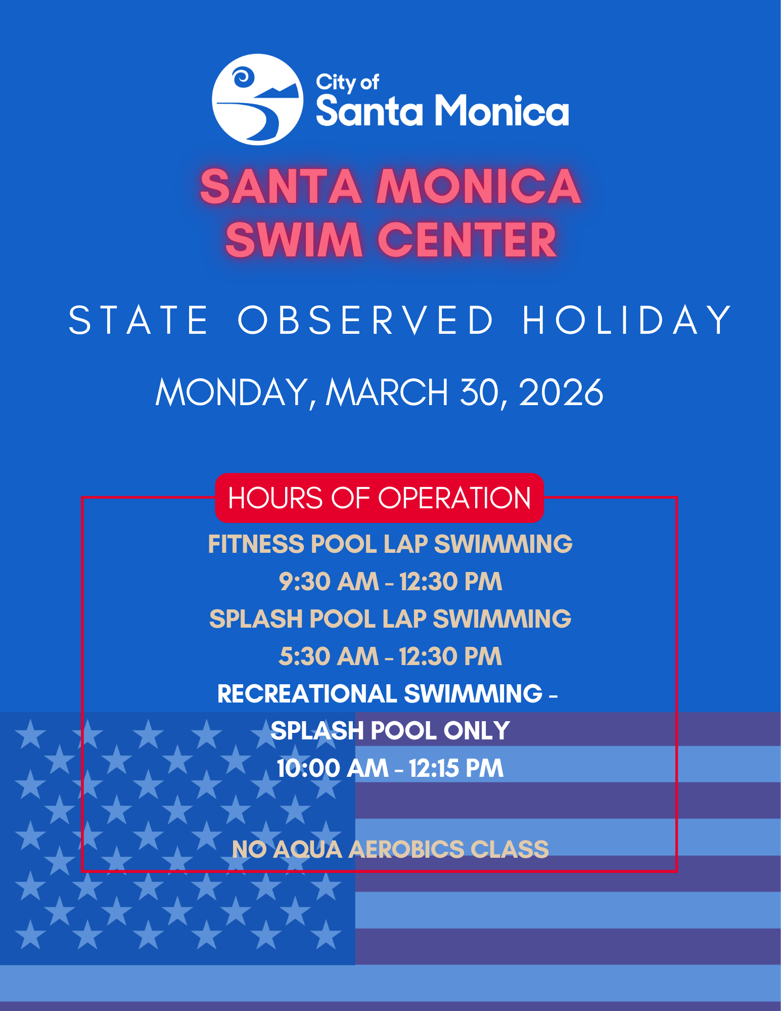 State Observed Holiday Hours At Santa Monica Swim Center