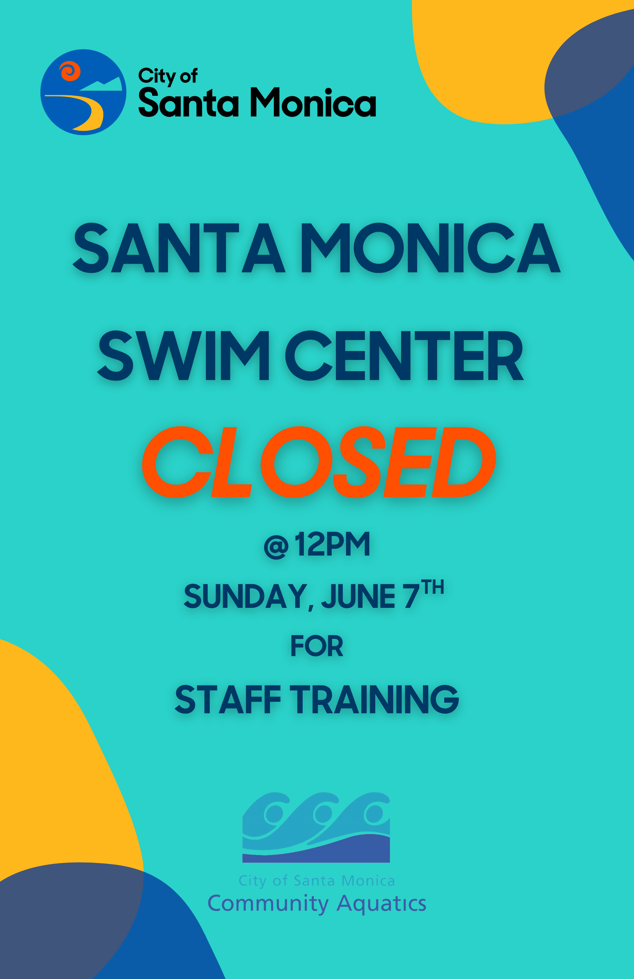 Swim Center - Sunday June 7th Early Closure