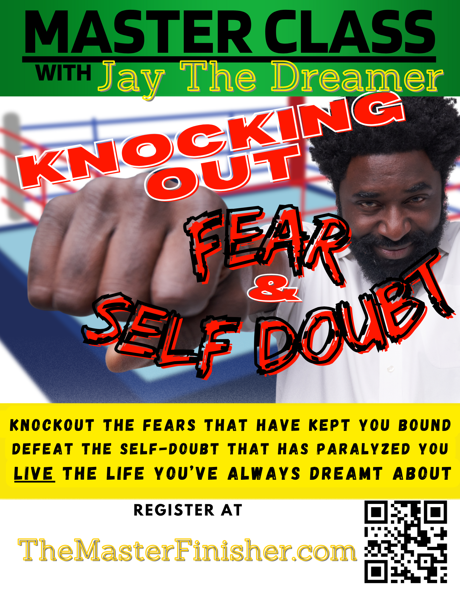 KNOCKOUT FEAR & SELF-DOUBT