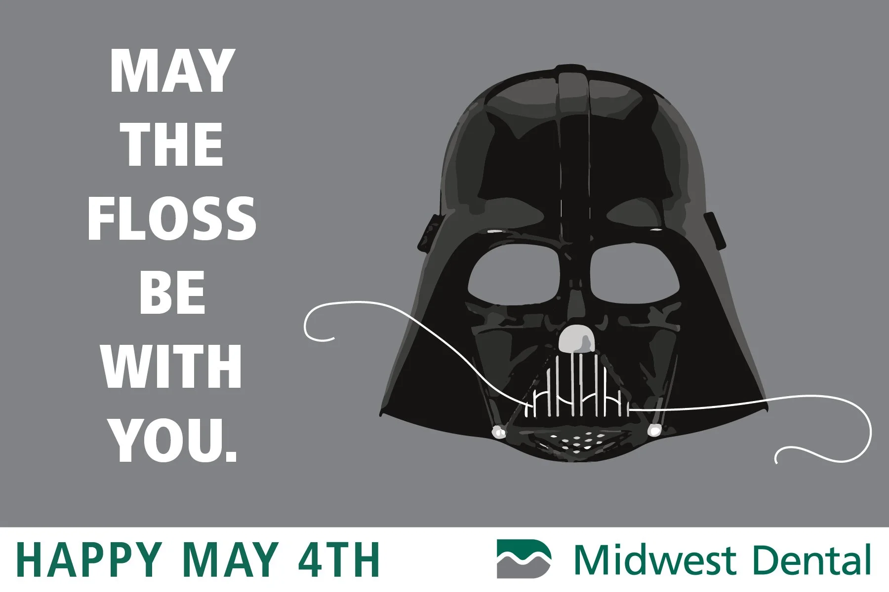 May the Floss Be With You_Midwest.jpg