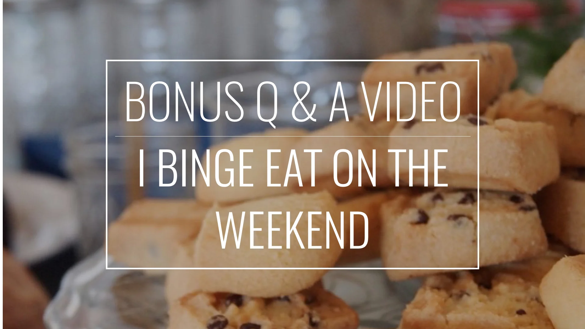 Nutrition FAQ Series: Overeating On The Weekend