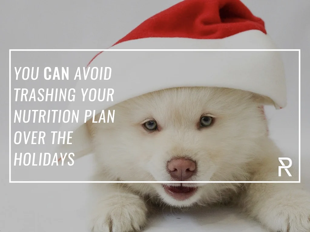 Case Study + Pro Tips: How to Avoid Sliding Back During the Holidays