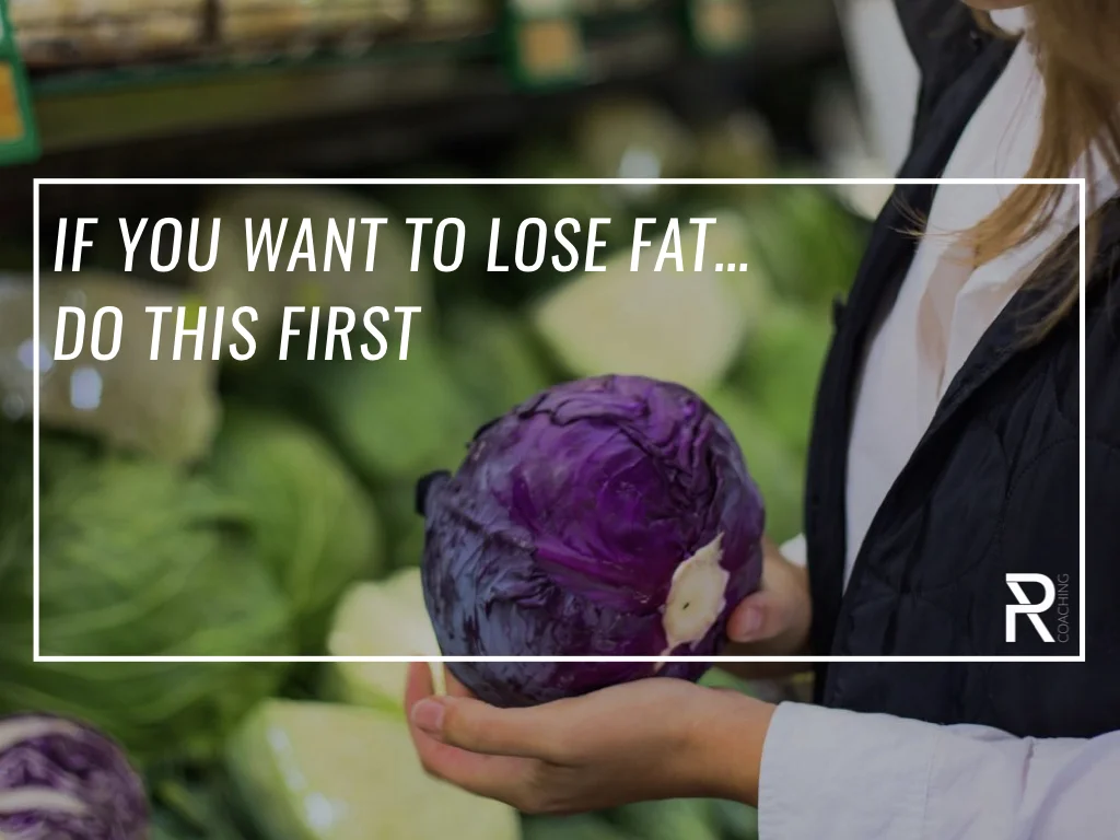The Very First Thing You Need to do to Drop Fat