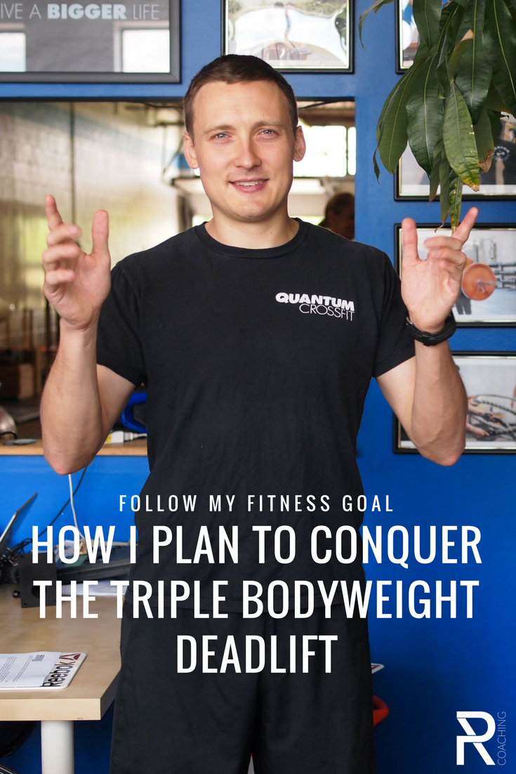 My Deadlift Training Plan: How I Plan To Conquer The Triple Bodyweight Deadlift | PR Coaching | Deadlift video training series