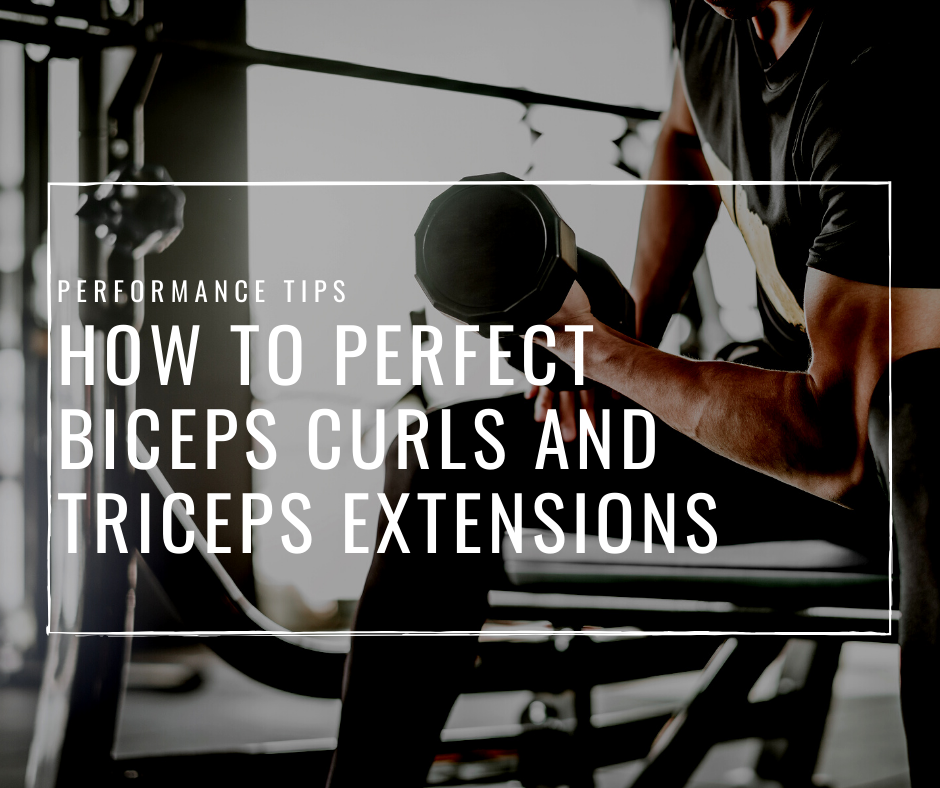 VIDEO: How To Perfect Biceps Curls and Triceps Extensions