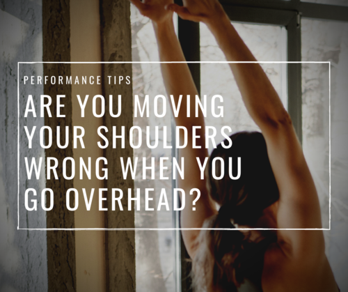 VIDEO: Are You Moving Your Shoulder Wrong When You Go Overhead?