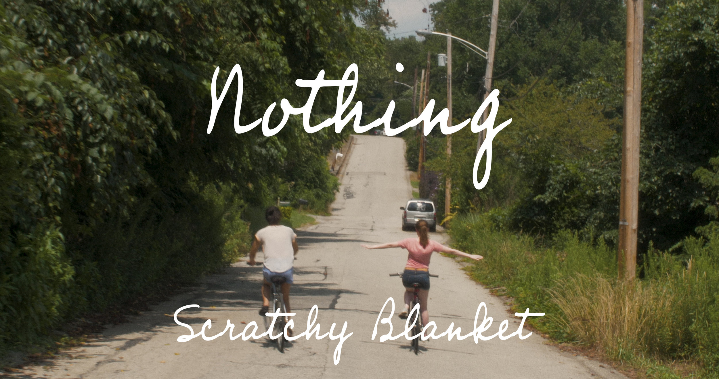 Scratchy Blanket - Nothing