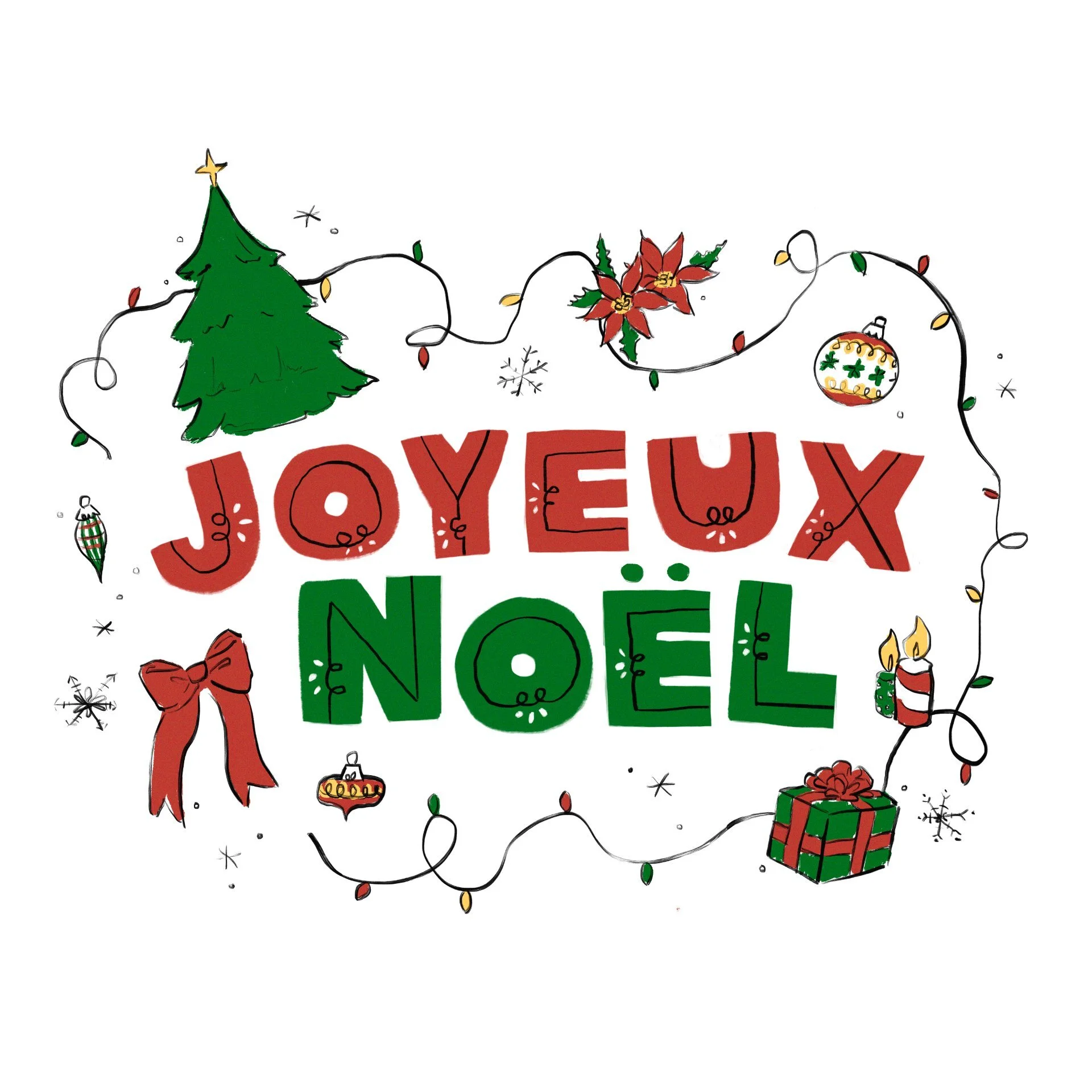  A typographic illustration of the words, “Joyeux Noel” in red and green. Elements of Christmas float around the text, like a tree, a bow, a present, ornaments, and poinsettia. 
