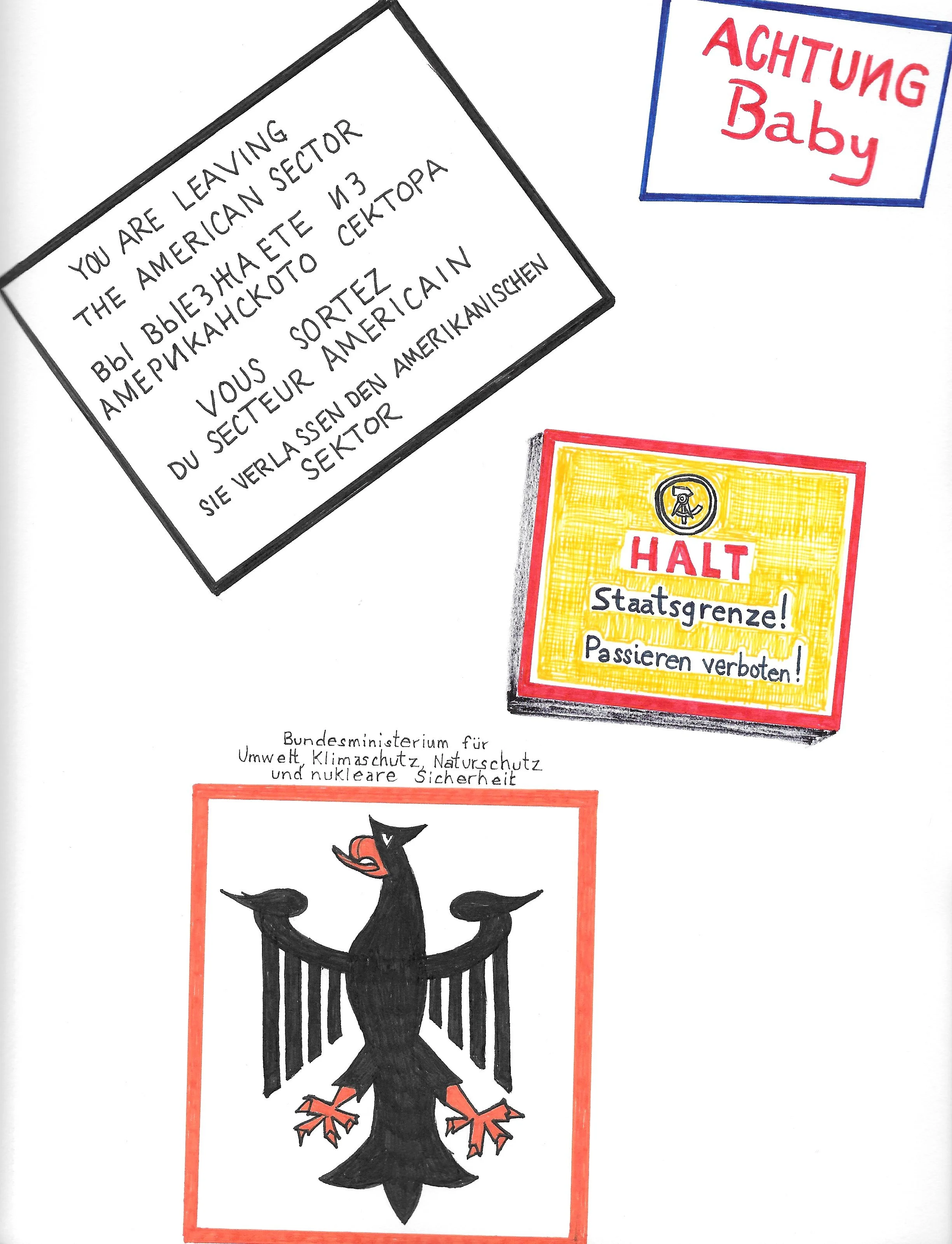 German signage, one was from outside Check Point Charlie